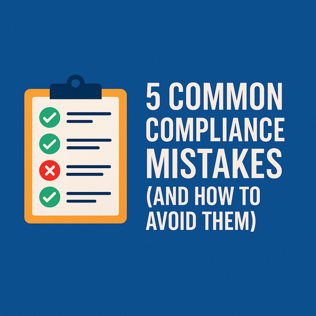5 Common Compliance Mistakes | My Compliance Consultant UK